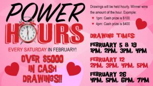 Promotional poster for power hours cash drawing event with schedule and prize details on a pink background with hearts and an alarm clock illustration.