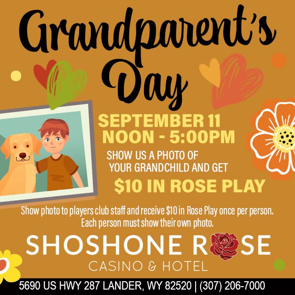 A promotional flyer for grandparent's day at shoshone rose casino & hotel, offering a $10 in rose play incentive for showing a photo of your grandchild.