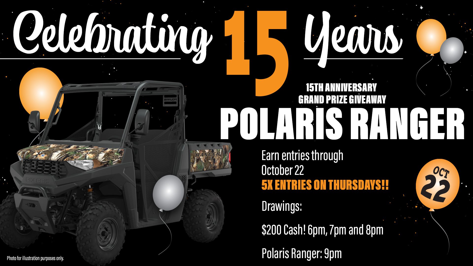 15th anniversary giveaway event featuring a polaris ranger with balloons and dates for prize drawings.