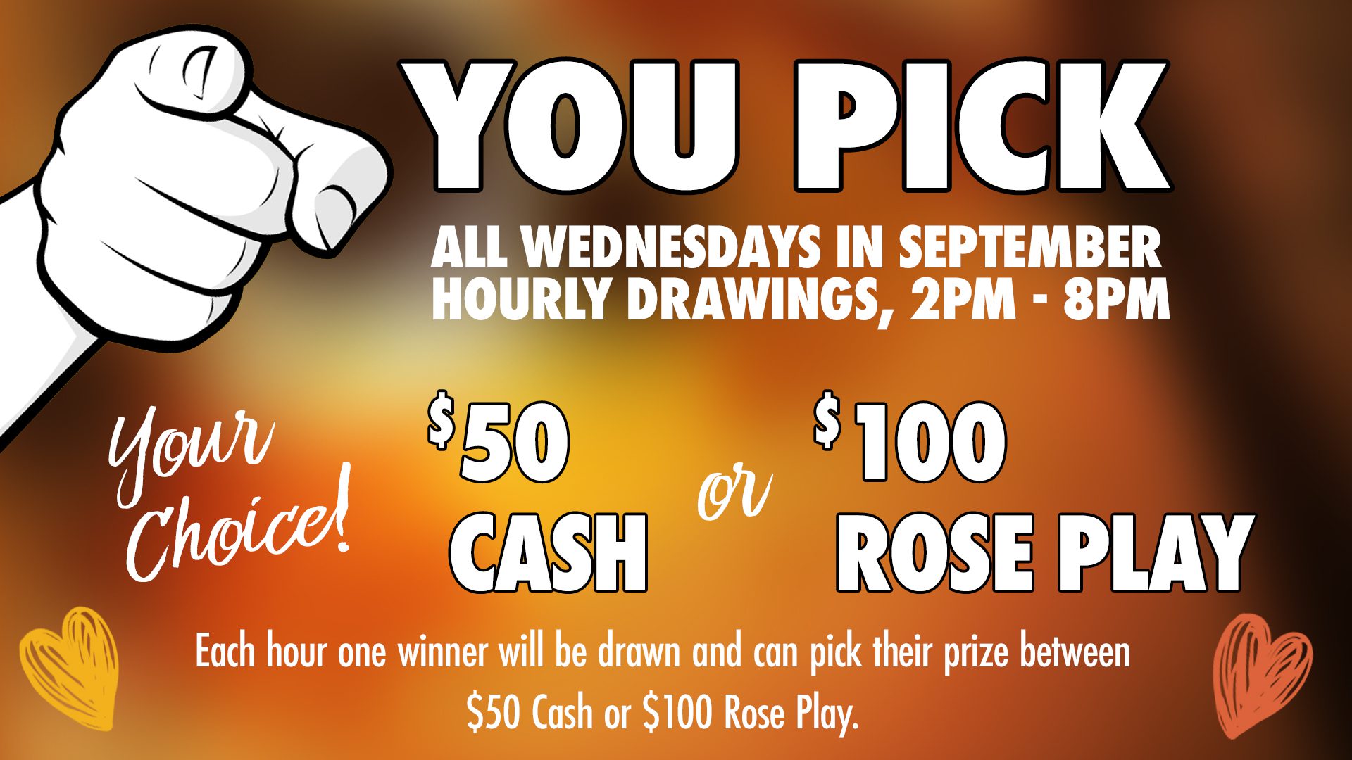 Promotional graphic for a choice-based prize drawing event with hourly opportunities to win cash or game credits.