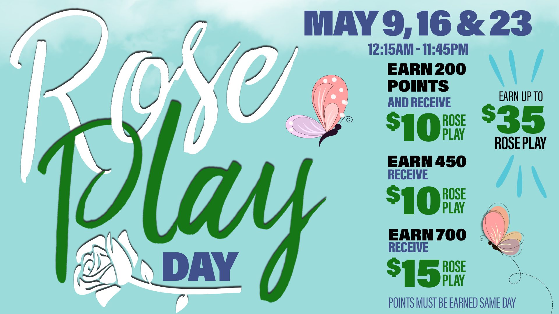 A poster with the words " rose play day ".