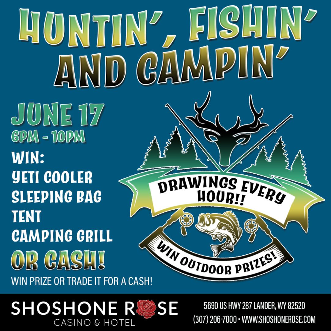 A poster for the huntin ' fishin ' and campin ' event.