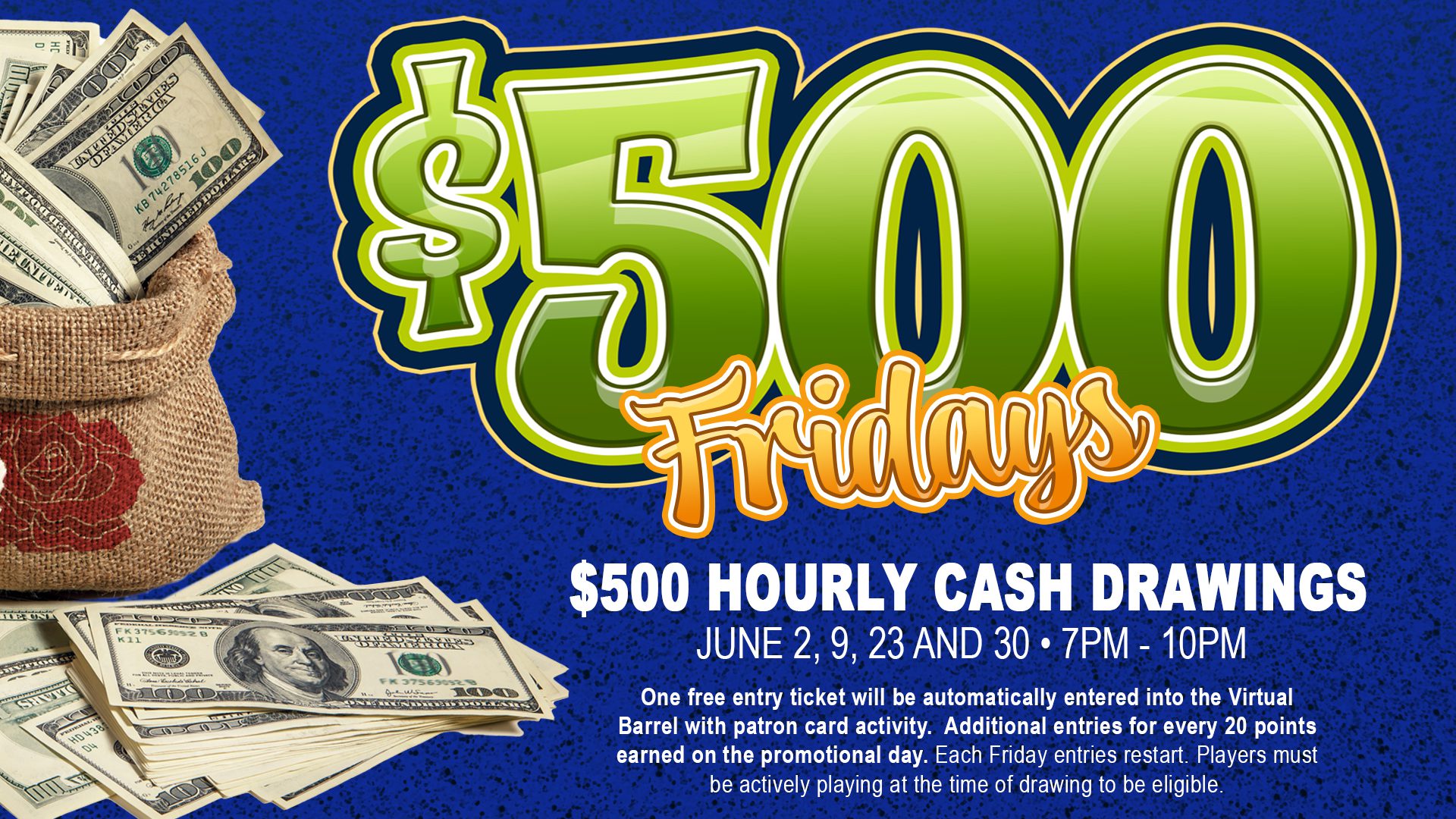 A $ 5 0 0 friday 's cash draw is being held on the same day as the grand opening of the new casino.