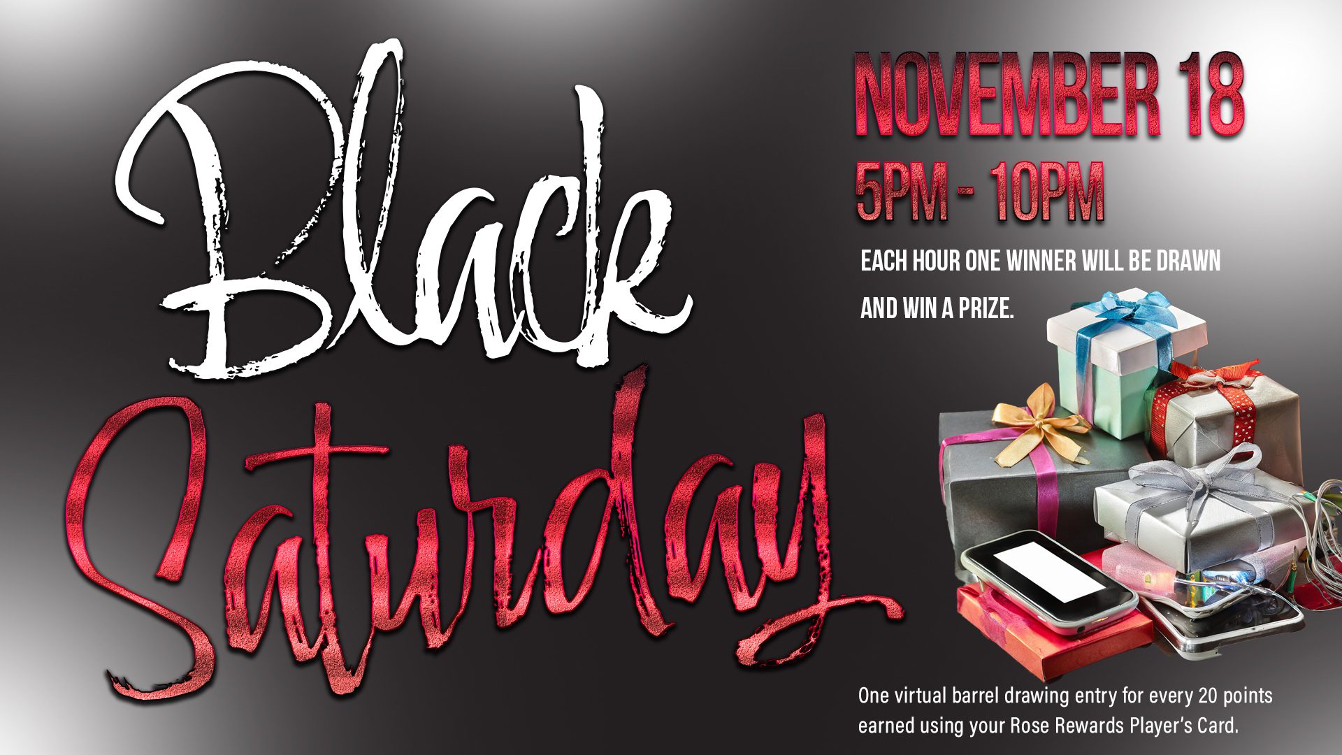 A black saturday event with a red and white lettering.