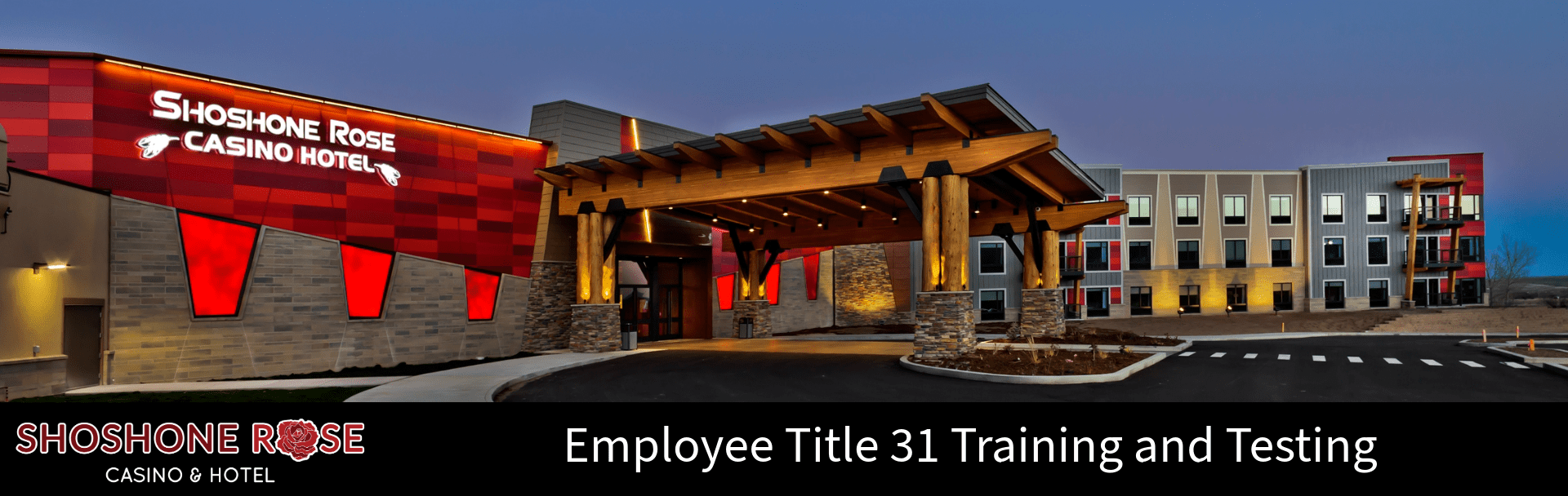 Title 31 Training • Shoshone Rose Casino & Hotel Lander, WY Shoshone